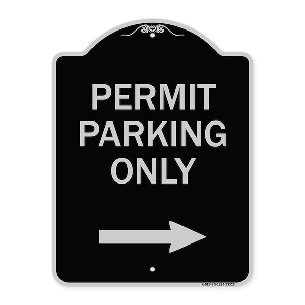 Signmission Permit Parking With Right Arrow Heavy-Gauge Aluminum Architectural Sign, 24" x 18", BS-1824-23326 A-DES-BS-1824-23326 - main